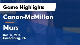 Canon-McMillan  vs Mars  Game Highlights - Dec 12, 2016