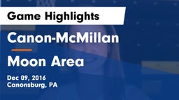 Canon-McMillan  vs Moon Area  Game Highlights - Dec 09, 2016
