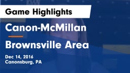 Canon-McMillan  vs Brownsville Area  Game Highlights - Dec 14, 2016