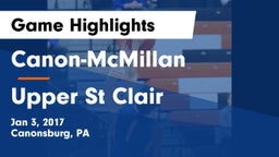 Canon-McMillan  vs Upper St Clair Game Highlights - Jan 3, 2017
