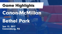Canon-McMillan  vs Bethel Park  Game Highlights - Jan 12, 2017
