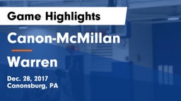 Canon-McMillan  vs Warren Game Highlights - Dec. 28, 2017