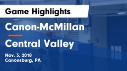 Canon-McMillan  vs Central Valley  Game Highlights - Nov. 3, 2018