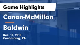 Canon-McMillan  vs Baldwin  Game Highlights - Dec. 17, 2018