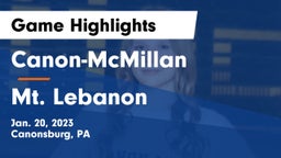 Canon-McMillan  vs Mt. Lebanon  Game Highlights - Jan. 20, 2023