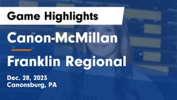 Canon-McMillan  vs Franklin Regional  Game Highlights - Dec. 28, 2023