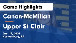 Canon-McMillan  vs Upper St Clair Game Highlights - Jan. 12, 2024