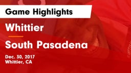 Whittier  vs South Pasadena Game Highlights - Dec. 30, 2017