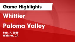 Whittier  vs Paloma Valley  Game Highlights - Feb. 7, 2019