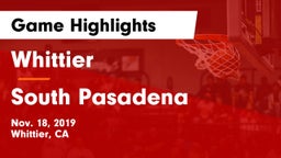 Whittier  vs South Pasadena Game Highlights - Nov. 18, 2019