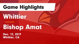 Whittier  vs Bishop Amat  Game Highlights - Dec. 12, 2019