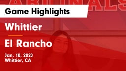 Whittier  vs El Rancho  Game Highlights - Jan. 10, 2020