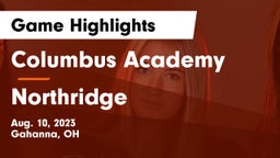 Columbus Academy  vs Northridge Game Highlights - Aug. 10, 2023