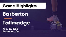 Barberton  vs Tallmadge  Game Highlights - Aug. 30, 2023
