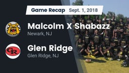 Recap: Malcolm X Shabazz   vs. Glen Ridge  2018