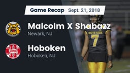 Recap: Malcolm X Shabazz   vs. Hoboken  2018