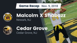 Recap: Malcolm X Shabazz   vs. Cedar Grove  2018