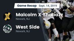 Recap: Malcolm X Shabazz   vs. West Side  2019