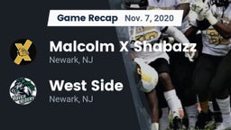 Recap: Malcolm X Shabazz   vs. West Side  2020