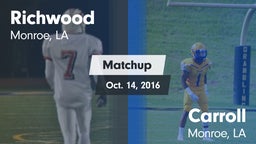 Matchup: Richwood  vs. Carroll  2016
