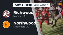 Recap: Richwood  vs. Northwood  2017