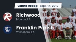Recap: Richwood  vs. Franklin Parish  2017