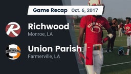 Recap: Richwood  vs. Union Parish  2017