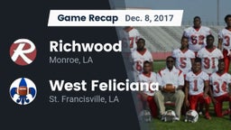 Recap: Richwood  vs. West Feliciana  2017