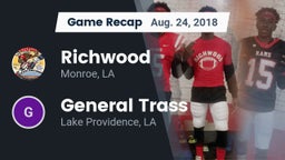 Recap: Richwood  vs. General Trass  2018