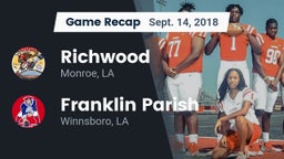 Recap: Richwood  vs. Franklin Parish  2018