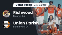 Recap: Richwood  vs. Union Parish  2018