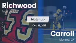 Matchup: Richwood  vs. Carroll  2018
