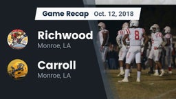 Recap: Richwood  vs. Carroll  2018