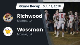 Recap: Richwood  vs. Wossman  2018