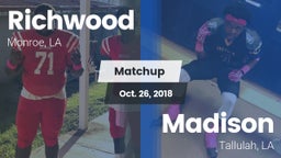 Matchup: Richwood  vs. Madison  2018