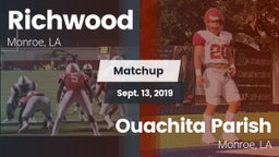 Matchup: Richwood  vs. Ouachita Parish  2019