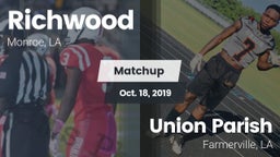 Matchup: Richwood  vs. Union Parish  2019