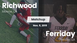 Matchup: Richwood  vs. Ferriday  2019