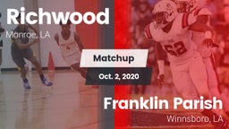 Matchup: Richwood  vs. Franklin Parish  2020