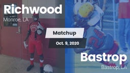 Matchup: Richwood  vs. Bastrop  2020