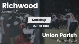 Matchup: Richwood  vs. Union Parish  2020