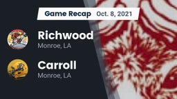Recap: Richwood  vs. Carroll  2021