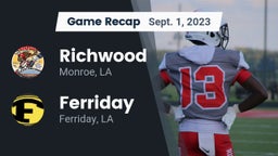 Recap: Richwood  vs. Ferriday  2023