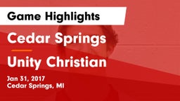Cedar Springs  vs Unity Christian  Game Highlights - Jan 31, 2017