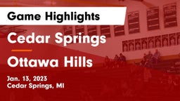 Cedar Springs  vs Ottawa Hills  Game Highlights - Jan. 13, 2023