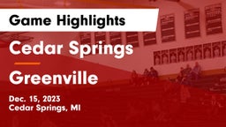 Cedar Springs  vs Greenville  Game Highlights - Dec. 15, 2023