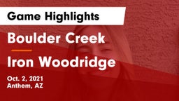 Boulder Creek  vs Iron Woodridge Game Highlights - Oct. 2, 2021