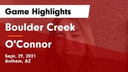 Boulder Creek  vs O'Connor  Game Highlights - Sept. 29, 2021
