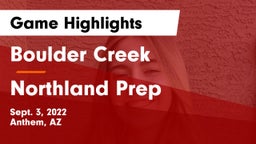 Boulder Creek  vs Northland Prep Game Highlights - Sept. 3, 2022