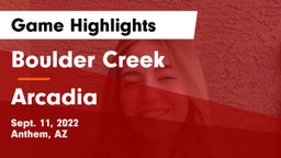 Boulder Creek  vs Arcadia  Game Highlights - Sept. 11, 2022